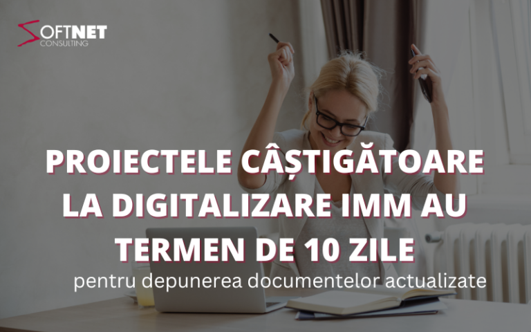 Proiectele câștigătoare la Digitalizare IMM au termen de 10 zile pentru depunerea documentelor actualizate