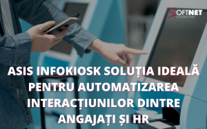 ASiS Infokiosk soluția ideală pentru automatizarea interacțiunilor dintre angajați și HR