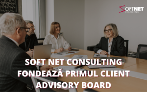 Soft Net Consulting fondează primul Client Advisory Board