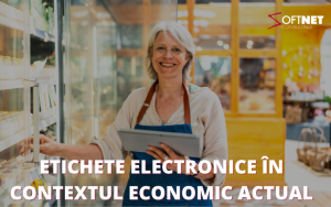Avantajele utilizării etichetelor electronice în contextul economic actual